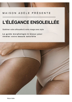 Le guide morphologie & bijoux - Maison Adèle